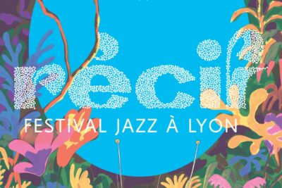 RÉCIF 2026 · Jazz Festival in Lyon
